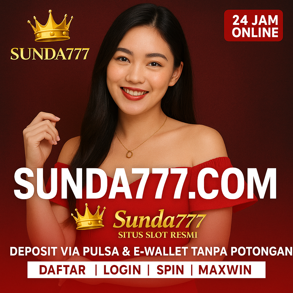 Sunda777: Situs Slot Online Gacor Terpercaya dengan RTP Tertinggi